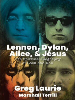 Lennon, Dylan, Alice, and Jesus - ebook